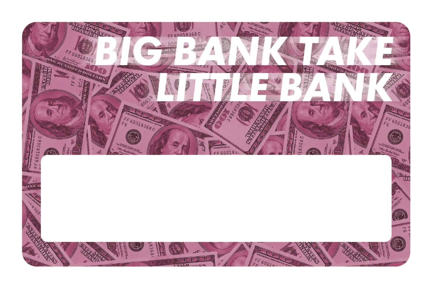 Big Bank Take Little Bank