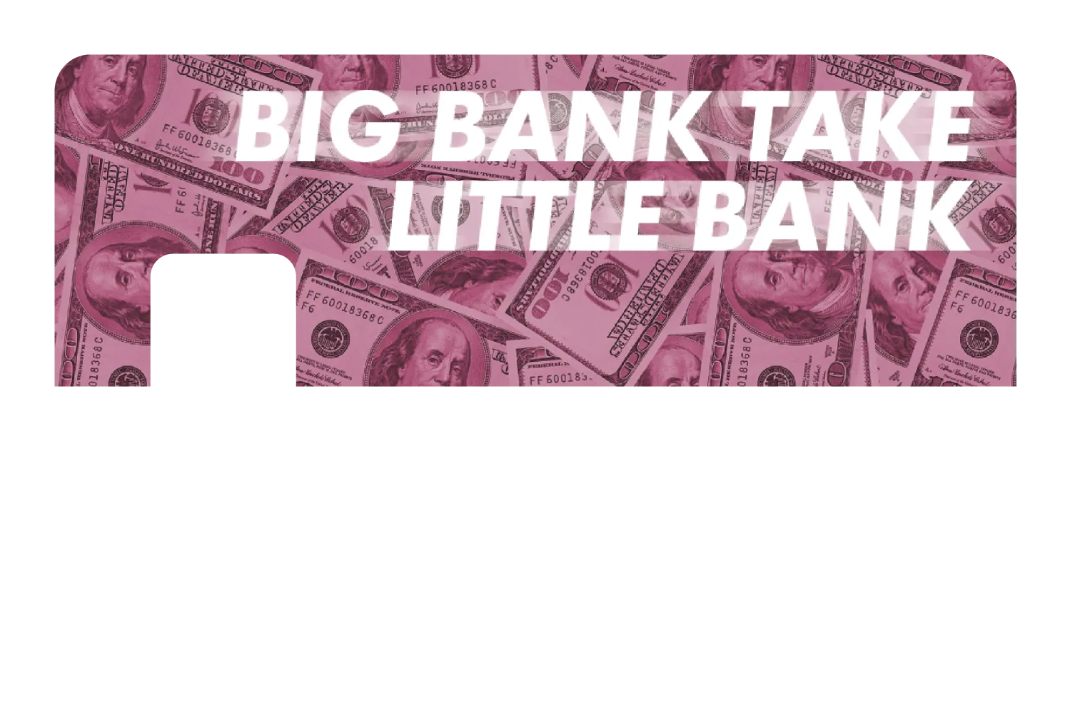 Big Bank Take Little Bank